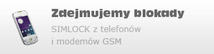 zdejmujemy blokady simlock z telefonów i modemów gsm